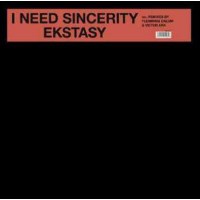 I Need Sincerity -   - (Vinyl / Maxi-Single 12")