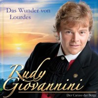 Rudy Giovannini: Das Wunder von Lourdes -   - (CD / D)