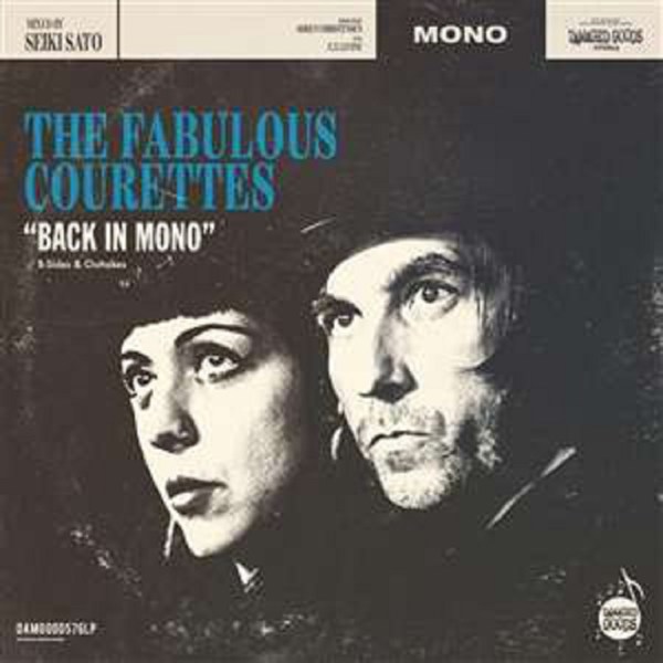 The Courettes: Back In Mono (B-Sides & Outtakes) -   - (Vinyl / Single 10")