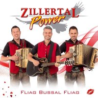 Zillertal Power: Fliag Bussal fliag -   - (CD / F)