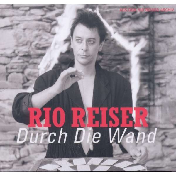 Rio Reiser: DURCH DIE WAND -   - (CD / D)