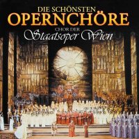 Various Artists: Die Sch�nsten Opernch�re -   - (CD / D)