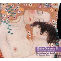 BABY DREAMS 2 - CLASSICAL MUSI -   - (CD / B)