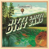 Nitty Gritty Dirt Band: Anthology -   - (CD / A)