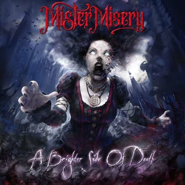 Mister Misery: A Brighter Side Of Death -   - (CD / A)