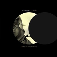 Tedeschi Trucks Band: I AM THE MOON: I. CRESCENT (LTD....