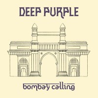 Deep Purple: Bombay Calling (Ltd.2CD+DVD Digipak) -   -...