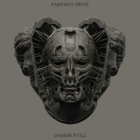 Parkway Drive: Darker Still -   - (CD / D)