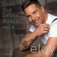 Eloy De Jong: Lass das Leben Musik sein -   - (CD / L)