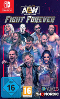 All Elite Wrestling - Fight Forever  SWITCH - THQ Nordic...