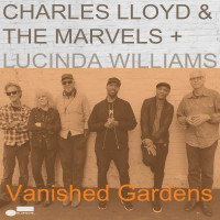 Charles Lloyd: Vanished Gardens -   - (Jazz / CD)