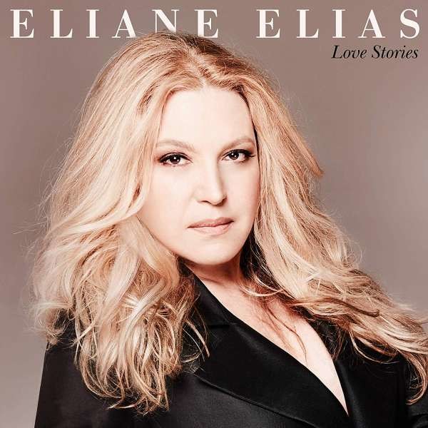 Eliane Elias: Love Stories -   - (Jazz / CD)