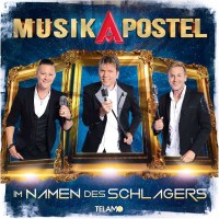 MusikApostel: Im Namen des Schlagers -   - (CD / I)