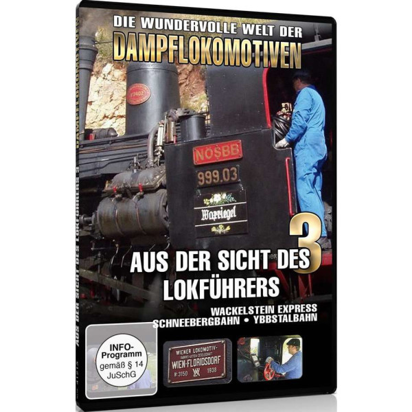 Aus der Sicht des Lokführers Vol. 3: Wackelstein Express - Schneebergbahn - Ybbstalbahn - Sedna Medien  - (DVD Video / Reise)