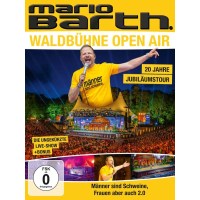 Mario Barth: Waldbühne Open Air - Männer sind...