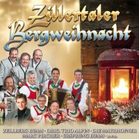 Zillertaler Bergweihnacht -   - (CD / Z)