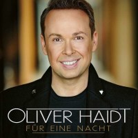 Oliver Haidt: Für Eine Nacht -   - (CD / F)