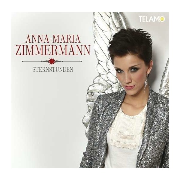 Anna-Maria Zimmermann: Sternstunden -   - (CD / S)