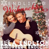 Ella Endlich & Norbert Endlich: Endlich Weihnachten -...