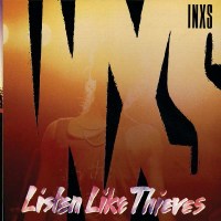 INXS: LISTEN LIKE THIEVES (2011 REMASTERED) -   - (CD / L)