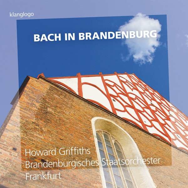 Carl Philipp Emanuel Bach (1714-1788): Bach in Brandenburg -   - (CD / B)