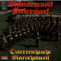 Militärmusik Steiermark: Milit?rmusik Steiermark -...