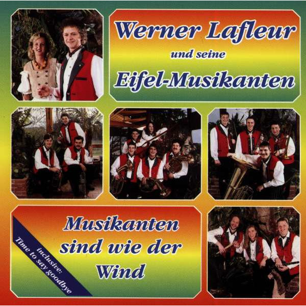 Werner Lafleur - Musikanten sind wie der Wind -   - (CD / M)