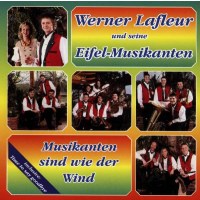 Werner Lafleur - Musikanten sind wie der Wind -   - (CD / M)