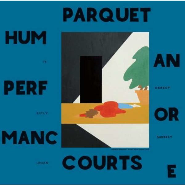 Parquet Courts - Human Performance -   - (Vinyl / Rock (Vinyl))