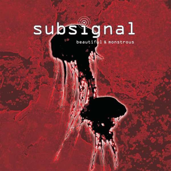 Subsignal - Beautiful & Monstrous -   - (CD / Titel: Q-Z)