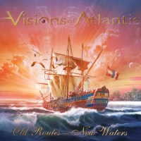 Visions Of Atlantis - Old Routes-New Waters (EP) -   -...