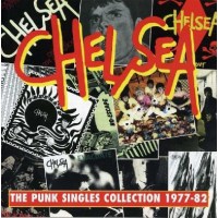 Chelsea - Punk Singles Collection 1977 - 82 -   - (CD / P)