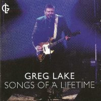 Greg Lake - Songs Of A Lifetime -   - (CD / S)