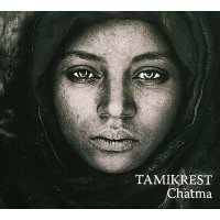 Tamikrest - Chatma (180g) -   - (LP / C)