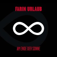 Farin Urlaub - Am Ende der Sonne -   - (CD / Titel: A-G)