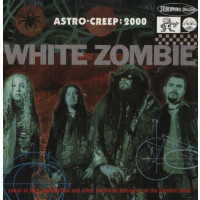 White Zombie - Astro-Creep: 2000 (180g) -   - (LP / A)