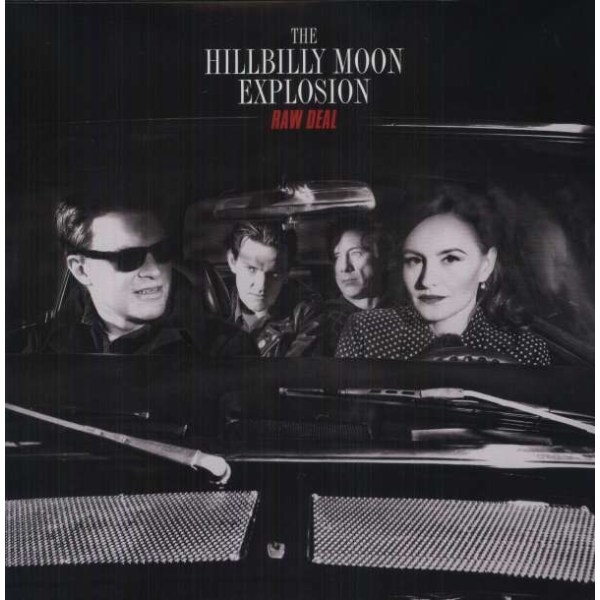 The Hillbilly Moon Explosion - Raw Deal (180g) -   - (LP / R)