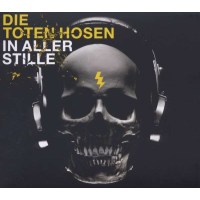 Die Toten Hosen - In aller Stille -   - (CD / I)