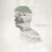 Ólafur Arnalds: ?lafur Arnalds - For Now I Am...