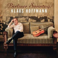 Klaus Hoffmann - Berliner Sonntag -   - (CD / Titel: H-P)