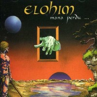 Elohim - La Mana Perdu -   - (CD / L)