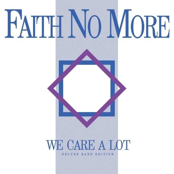 Faith No More - We Care A Lot (Deluxe Band Edition) -   - (CD / W)