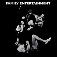 Family (Roger Chapman) - Family Entertainment...Plus -...