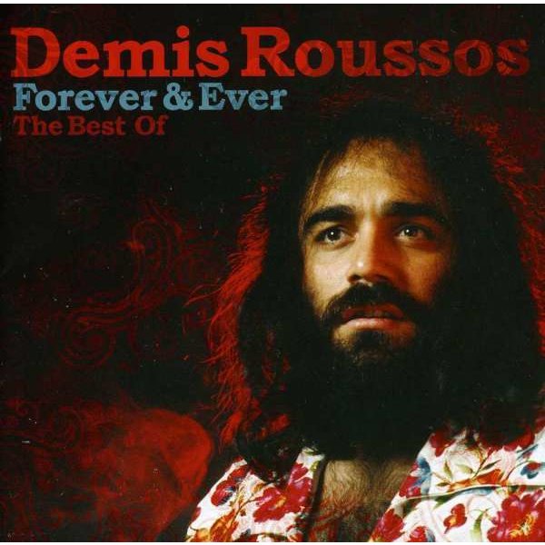 Démis Roussos: D?mis Roussos - For Ever & Ever: Essential Collection -   - (CD / Titel: A-G)