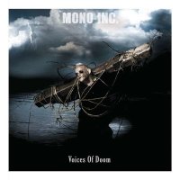 Mono Inc. - Voices Of Doom (Re-Release) -   - (CD / V)
