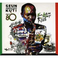 Seun Anikulapo Kuti - From Africa With Fury: Rise...