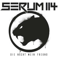 Serum 114 - Die Nacht mein Freund (Limited Edition) -   -...