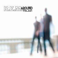 R.E.M. - Around The Sun (Re-Release 2016) -   - (CD /...