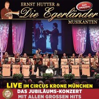 Ernst Hutter - Live im Circus Krone M?nchen: Das...