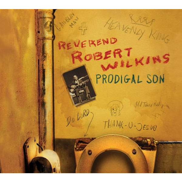 Reverend Robert Wilkins - Prodigal Son -   - (CD / P)